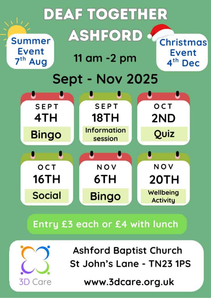 Event poster for Deaf Together Ashford, listing events from Sept-Nov 2025, with dates for information session, quiz, social, bingo, and wellbeing activity at Ashford Baptist Church.