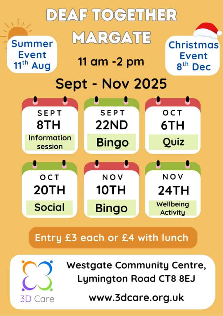 Event poster for 'Deaf Together Margate' listing activities from Sept to Nov 2025 and event details at Westgate Community Centre, with prices and website included.