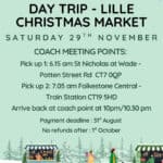 A flyer advertising a day trip to the Lille Christmas Market on November 29th, with coach pick-up points and return time provided, organized by 3D Care.